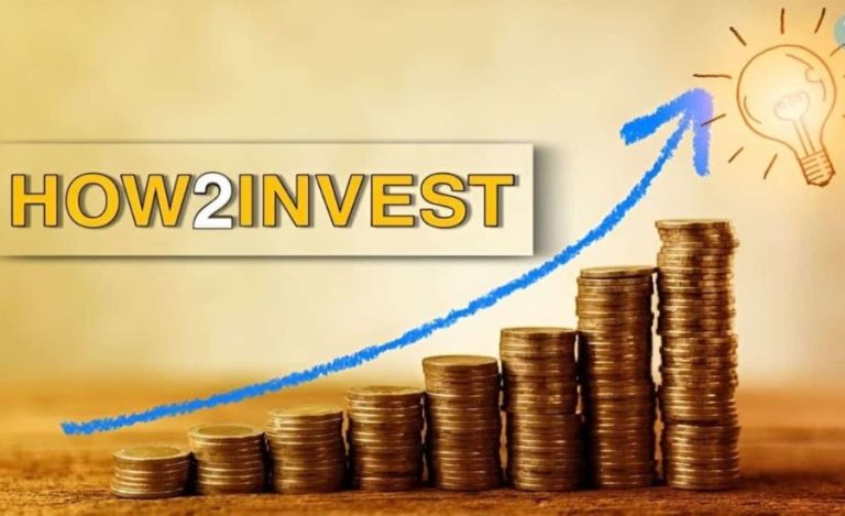 How2Invest: Importance, Guidelines, Methods And Many More
